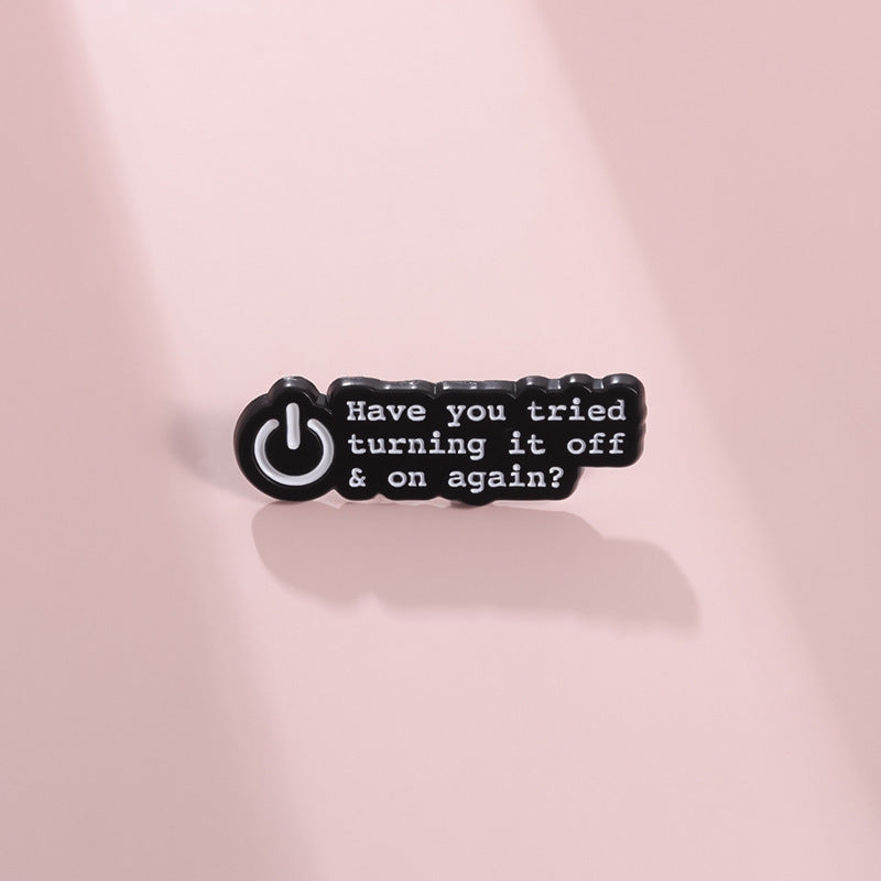 Simple English Short Sentence Lettered Black Alloy Brooch